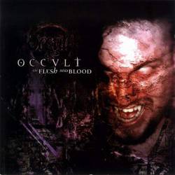 Occult (NL) : Of Flesh and Blood